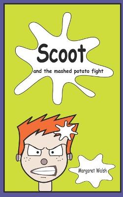 Book cover for Scoot and the mashed potato fight