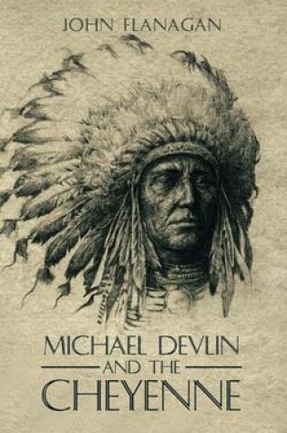 Cover of Michael Devlin and the Cheyenne