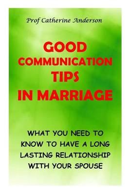 Book cover for Good Communication Tips in Marriage
