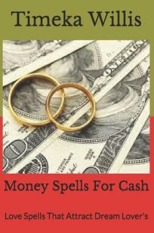 Cover of Money Spells For Cash