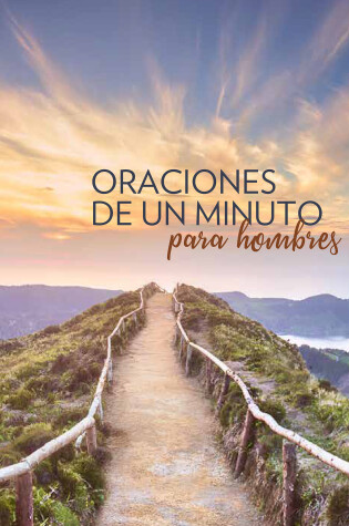 Cover of Oraciones de un minuto para hombres / One Minute Prayers for Men