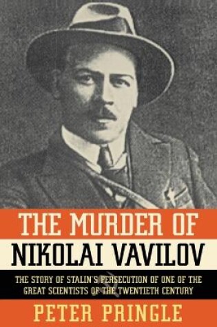 Cover of Murder of Nikolai Vavilov