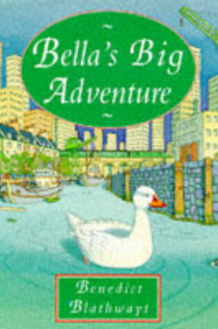 Cover of Bella's Big Adventure