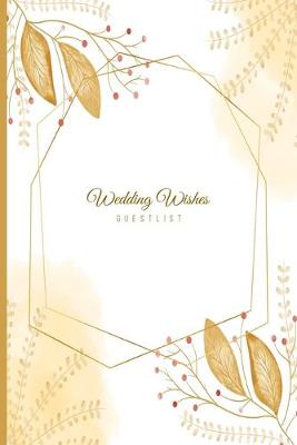 Book cover for Wedding Wishes Guestlist