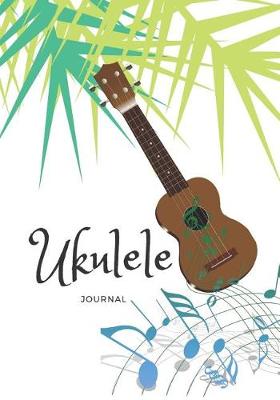 Book cover for Ukulele Journal