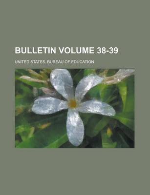 Book cover for Bulletin Volume 38-39