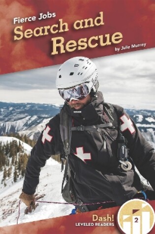 Cover of Fierce Jobs: Search and Rescue