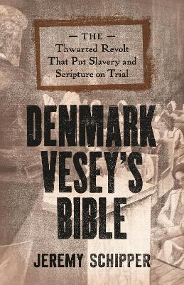 Book cover for Denmark Vesey's Bible