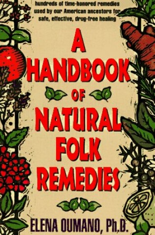 Cover of A Handbook of Natural Folk Remedies