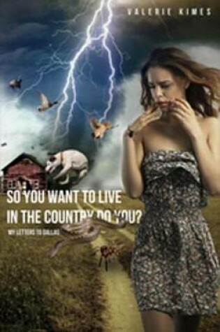 Cover of So You Want to Live in the Country Do You?