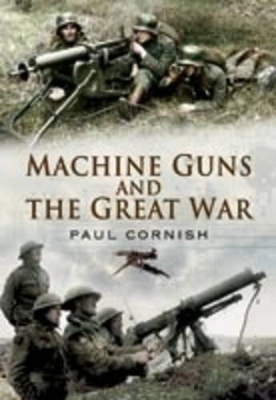 Book cover for Machine-guns and the Great War