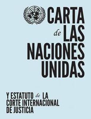 Cover of Charter of the United Nations and statute of the International Court of Justice (Spanish language)