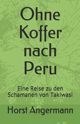 Cover of Ohne Koffer nach Peru