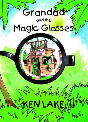 Book cover for Grandad and the Magic Glasses