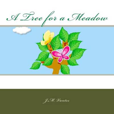 Book cover for A Tree for a Meadow