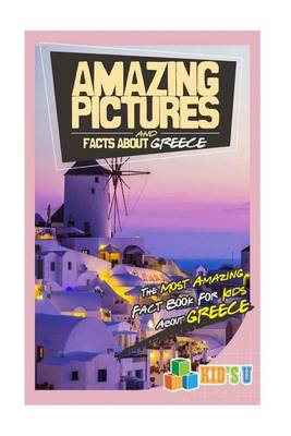 Book cover for Amazing Pictures and Facts about Greece