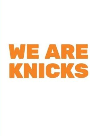 Cover of We Are Knicks