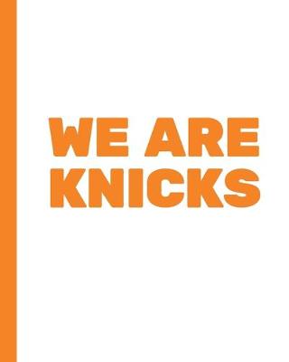 Cover of We Are Knicks