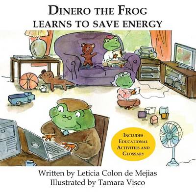Book cover for Dinero the Frog Learns to Save Energy