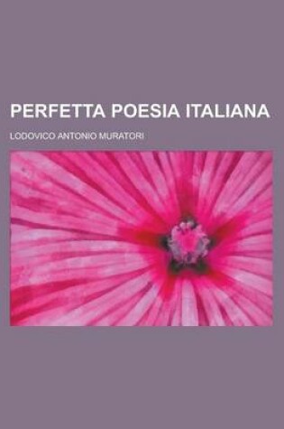 Cover of Perfetta Poesia Italiana