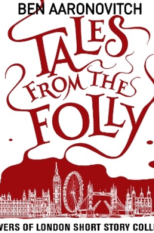 Tales From The Folly