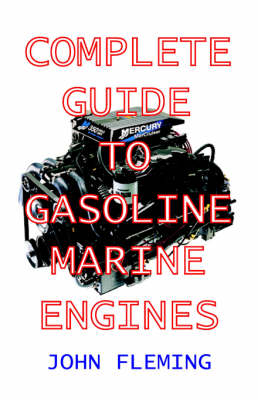 Book cover for The Complete Guide to Gasoline Marine Engines