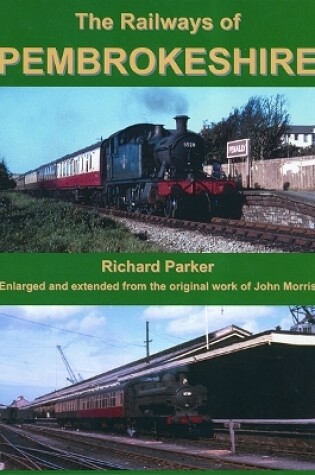 Cover of The Railways of Pembrokeshire