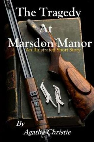 Cover of The Tradegy at Marsdon Manor