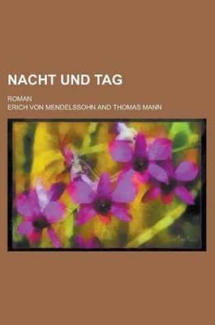 Cover of Nacht Und Tag; Roman