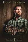 Book cover for Trust Me, Tiffani