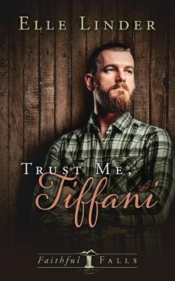 Book cover for Trust Me, Tiffani