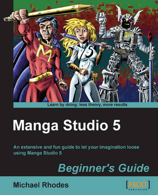 Book cover for Manga Studio 5 Beginner's Guide