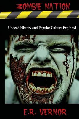 Book cover for Zombie Nation Undead History and Popular Culture Explored