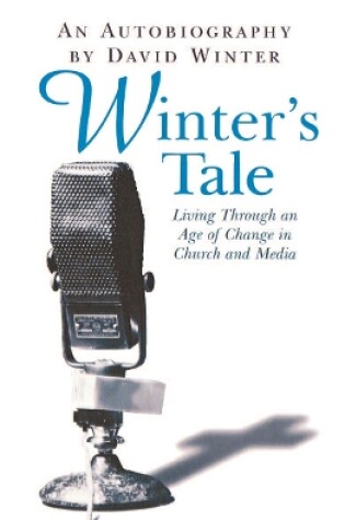 Cover of Winter's Tale, An Autobiography