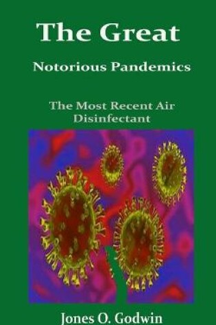 Cover of The Great Notorious Pandemics