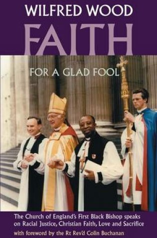 Cover of Faith for a Glad Fool