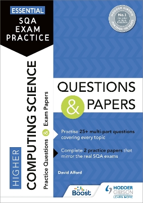 Book cover for Essential SQA Exam Practice: Higher Computing Science Questions and Papers