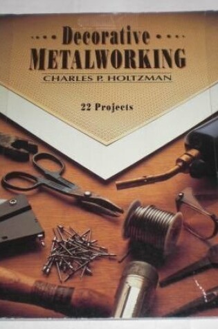 Cover of Decorative Metalworking