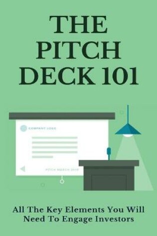 Cover of The Pitch Deck 101