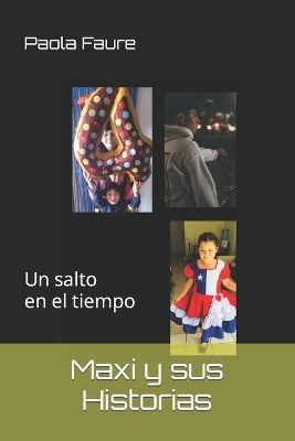 Book cover for Maxi y sus Historias