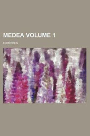 Cover of Medea Volume 1