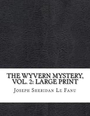 Book cover for The Wyvern Mystery, Vol. 2
