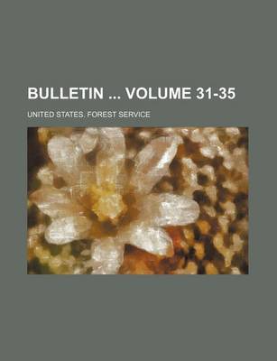 Book cover for Bulletin Volume 31-35