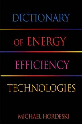 Cover of Dictionary of Energy Efficiency Technologies