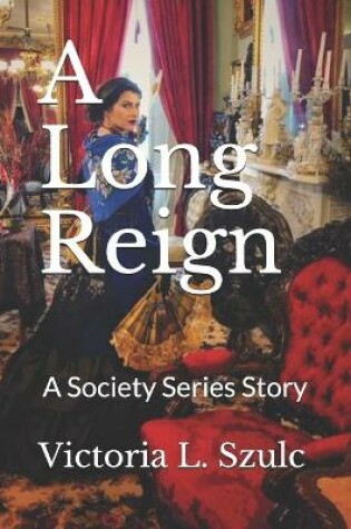 Cover of A Long Reign