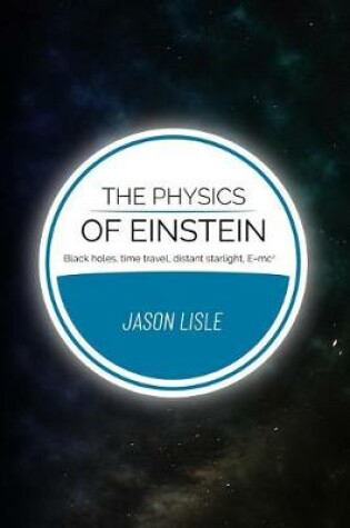 Cover of The Physics of Einstein