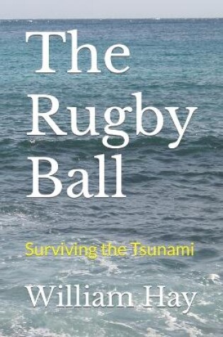 Cover of The Rugby Ball