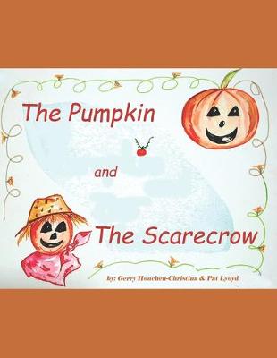 Book cover for The Pumpkin and The Scarecrow