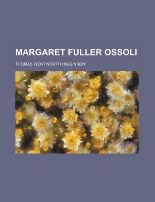 Book cover for Margaret Fuller Ossoli