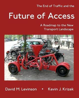 Book cover for The End of Traffic and the Future of Access